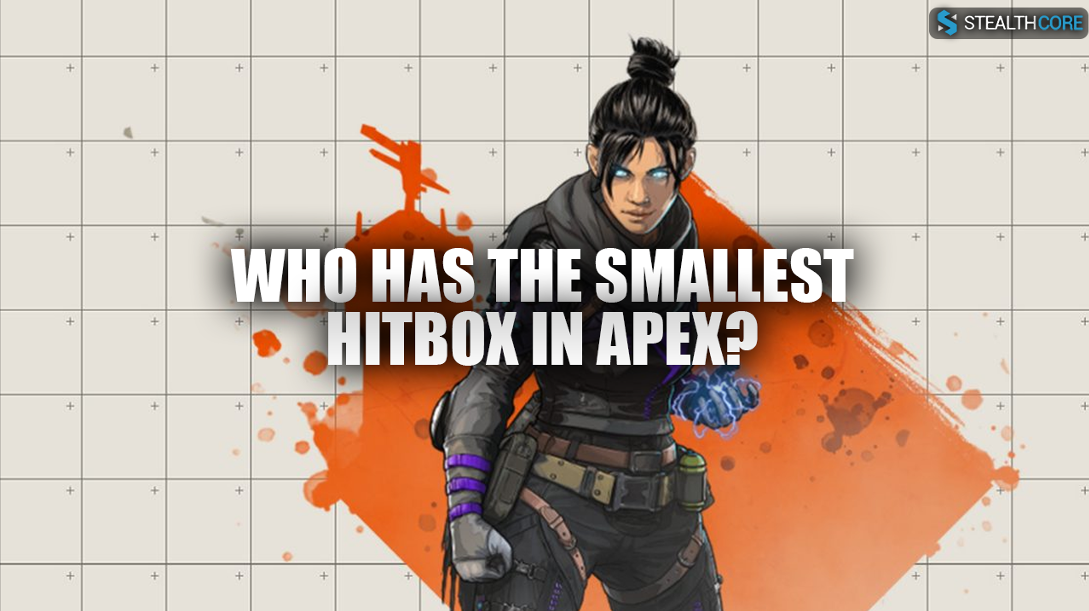 Who has the Smallest Hitbox in Apex?