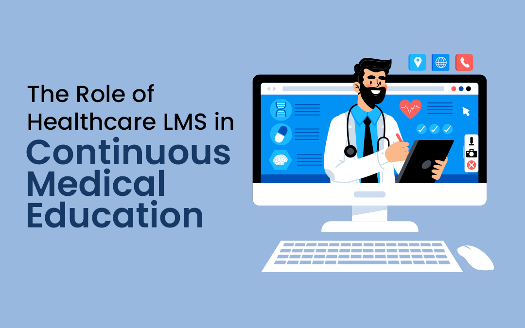 Healthcare LMS in Medical Education