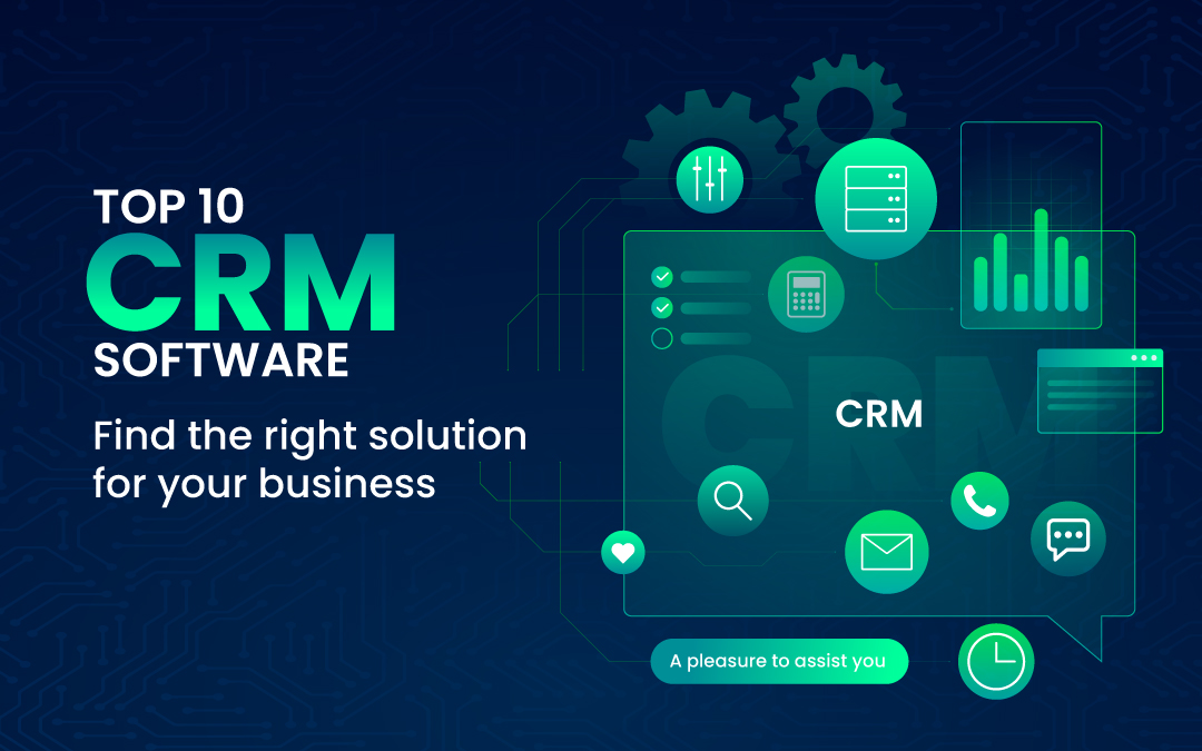 Top 10 CRM Software