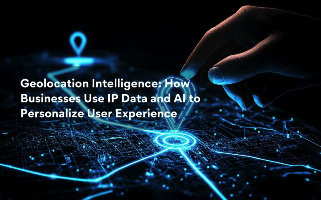 Geolocation Intelligence