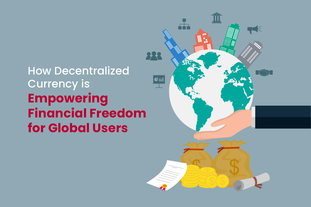 Decentralized Currency