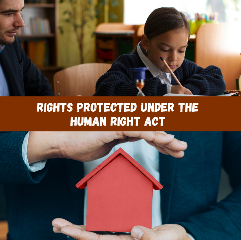 Rights Protected Under the Human Right Act