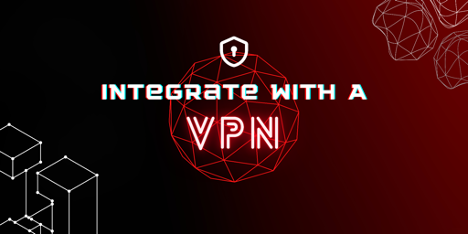 Integrate with a VPN