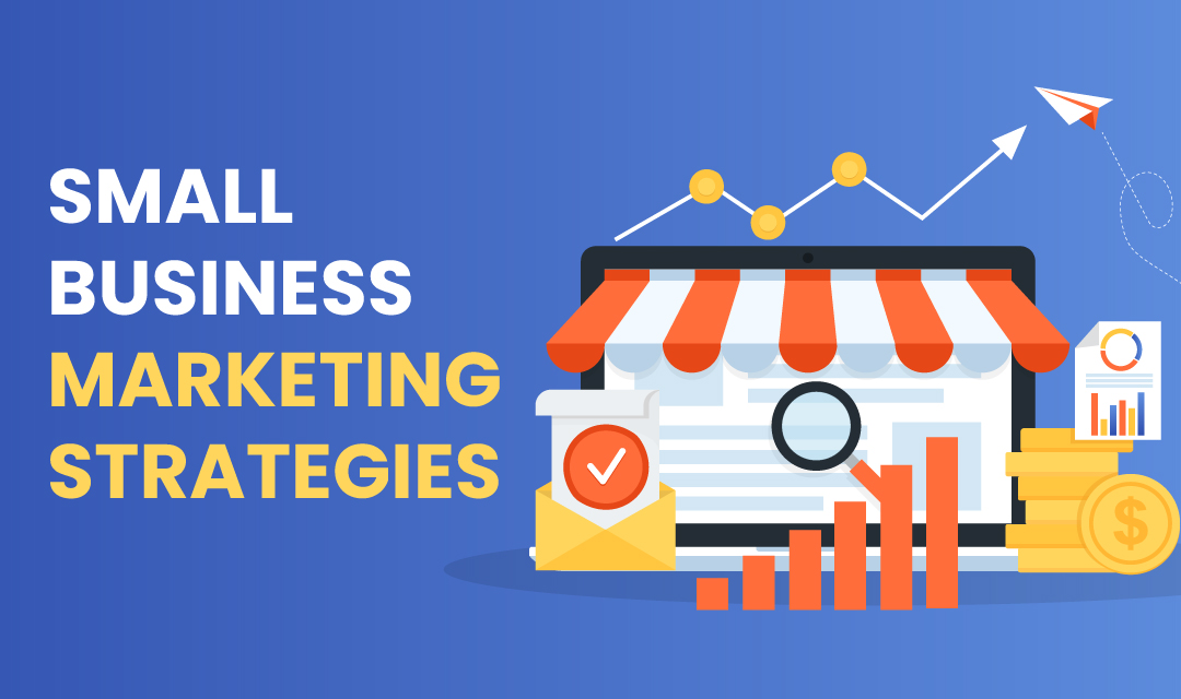 Small Business Marketing Strategies