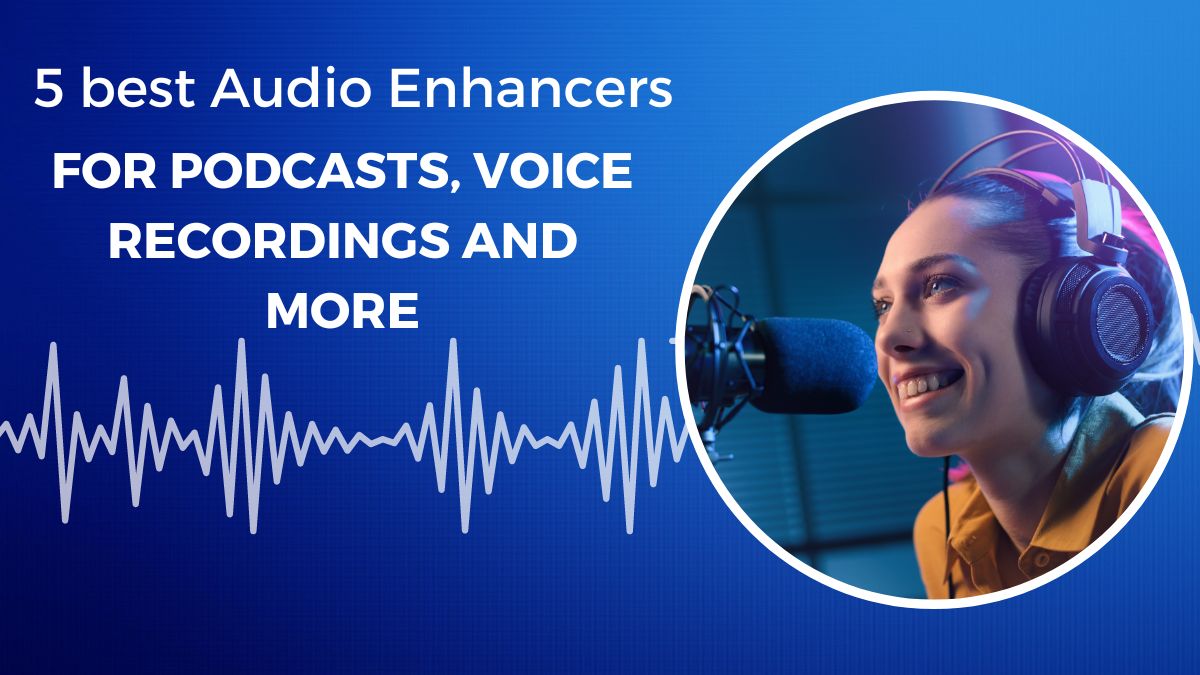 5 Audio Enhance Tools