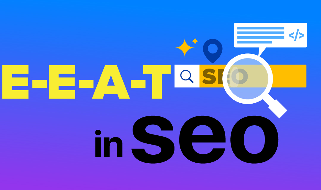 E-E-A-T in SEO