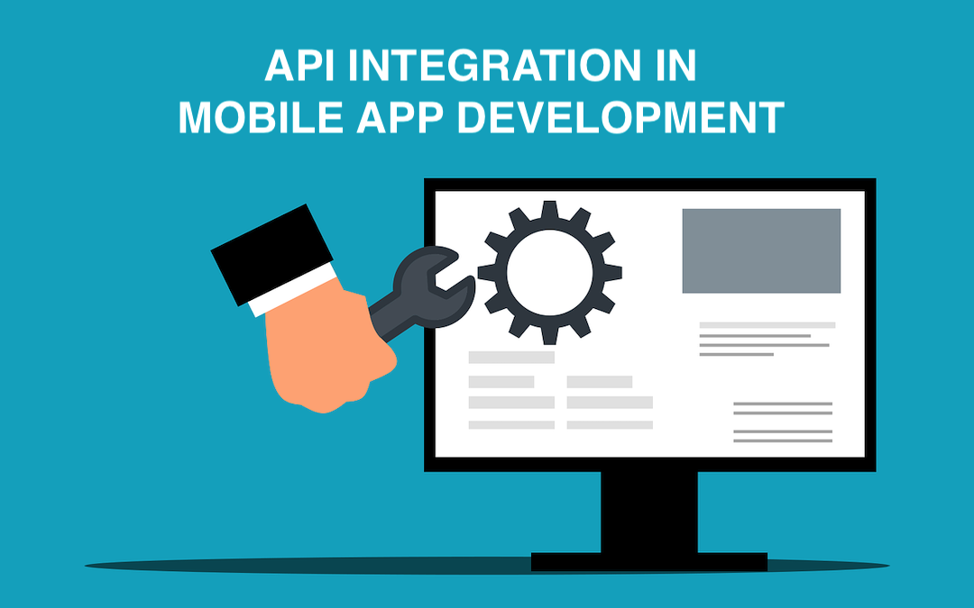 API Integration in Mobile App Development
