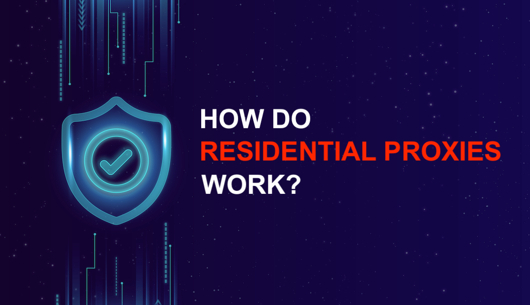 Residential Proxy