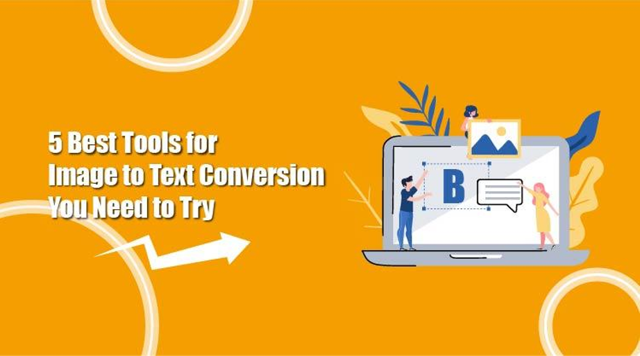 Image to Text Conversion Tools