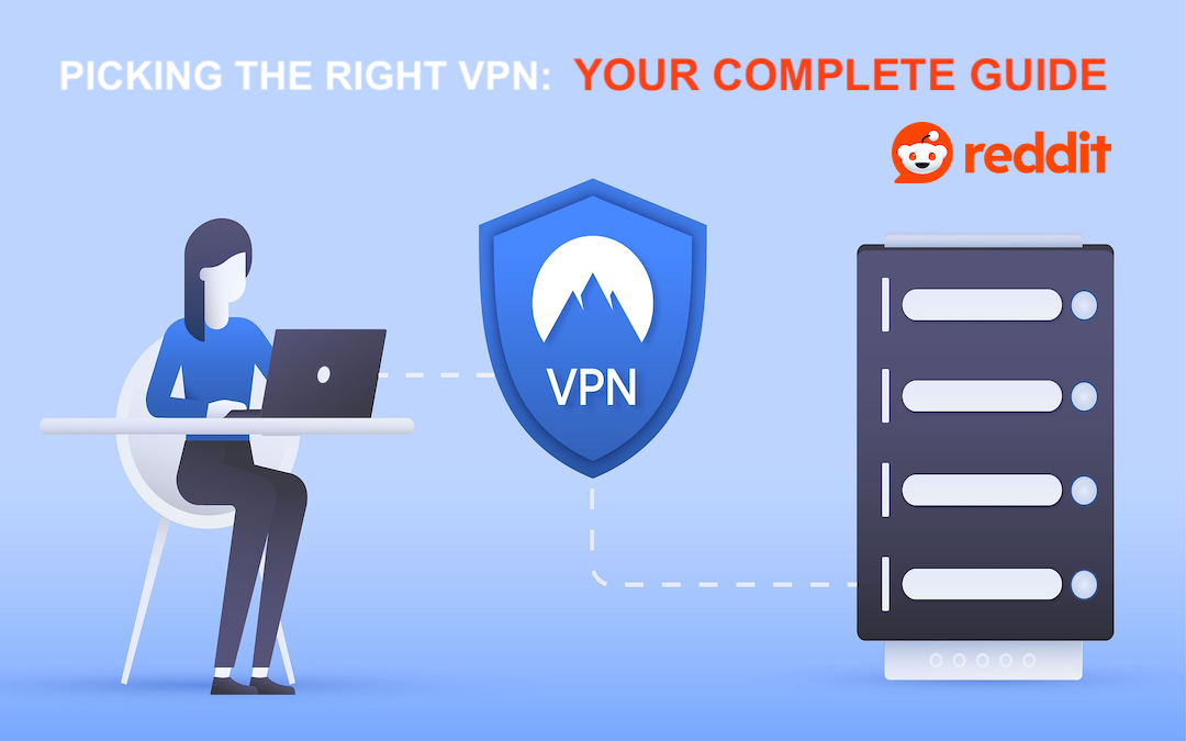 Pick the best VPN guide