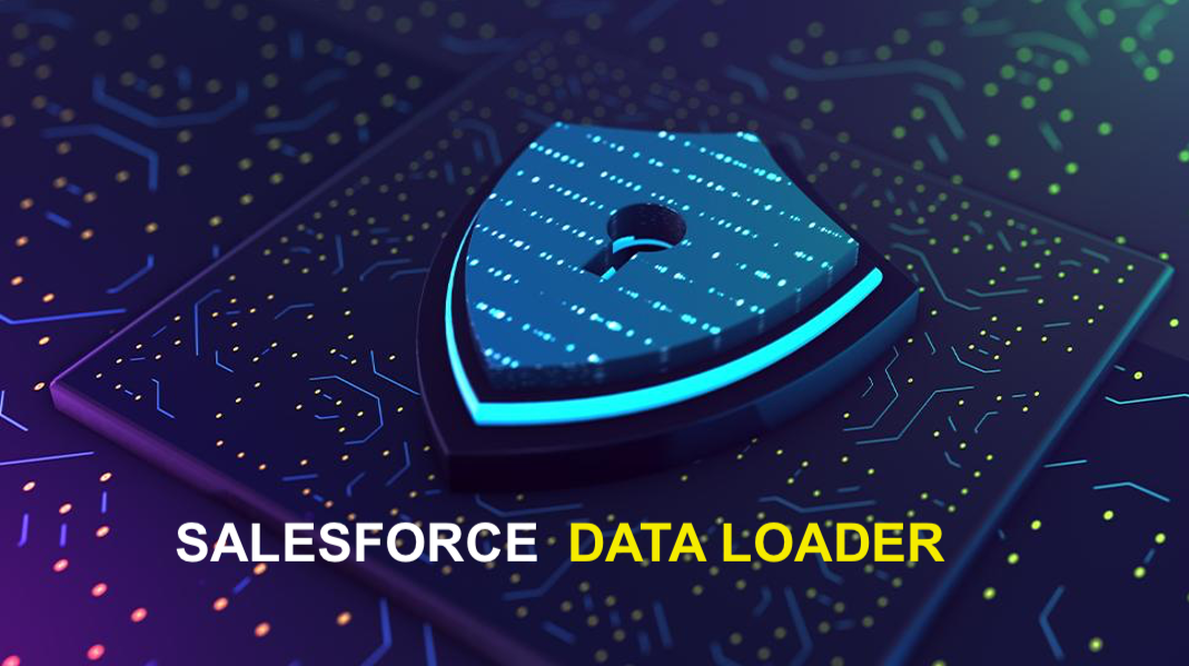 Salesforce Data Loader